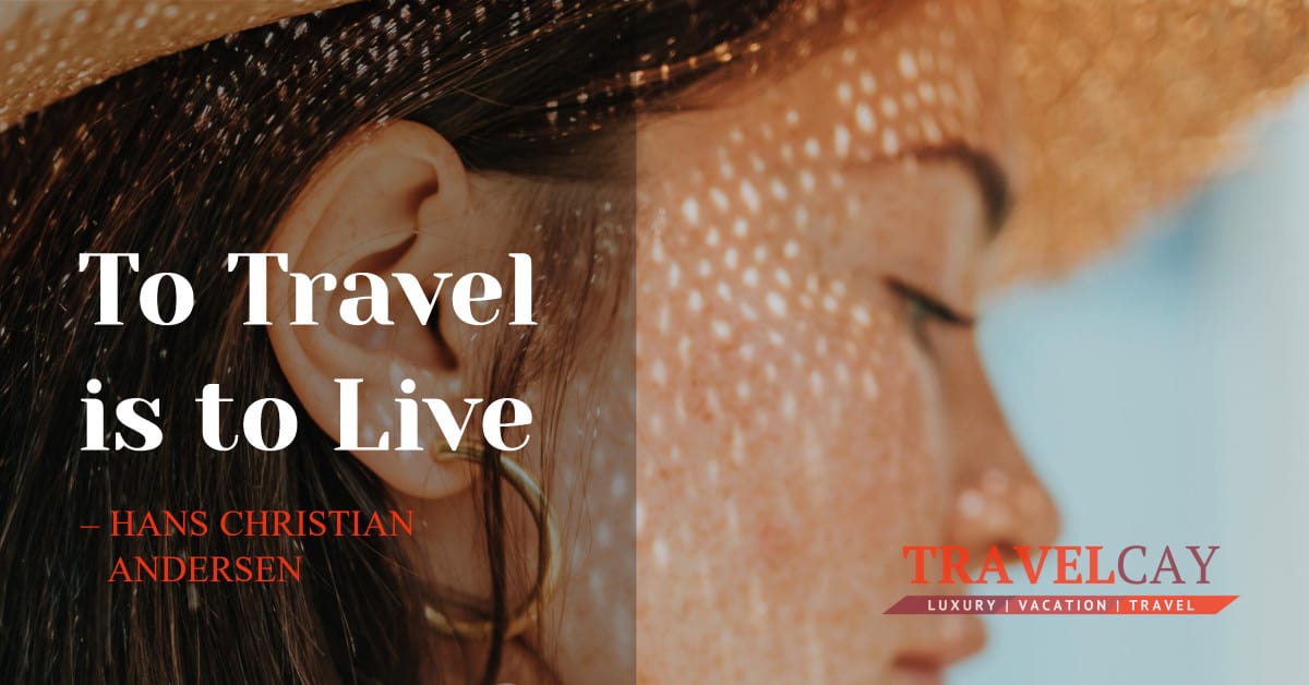 To Travel is to Live – HANS CHRISTIAN ANDERSEN 1